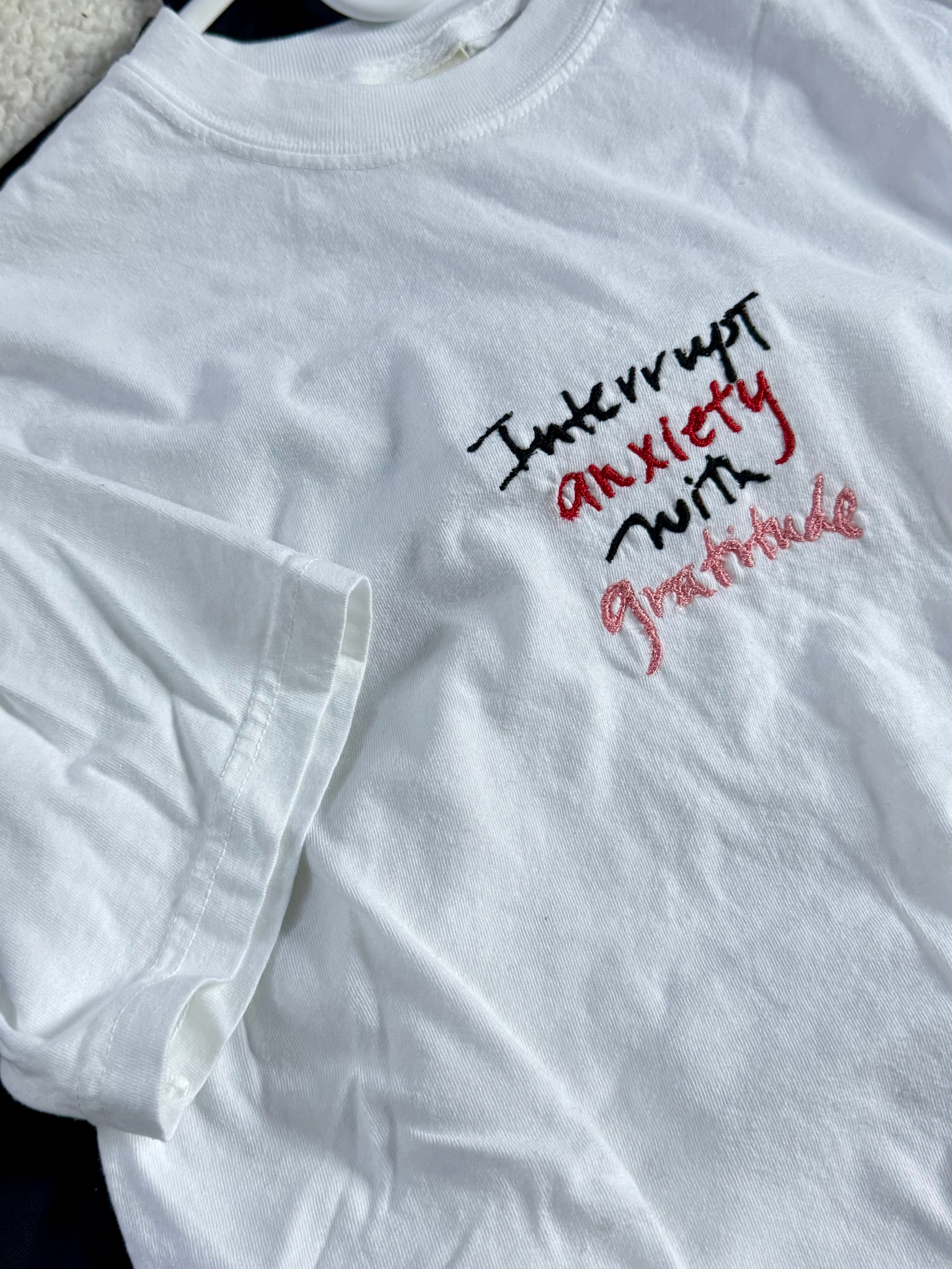 Interrupt Anxiety With Gratitude Tee