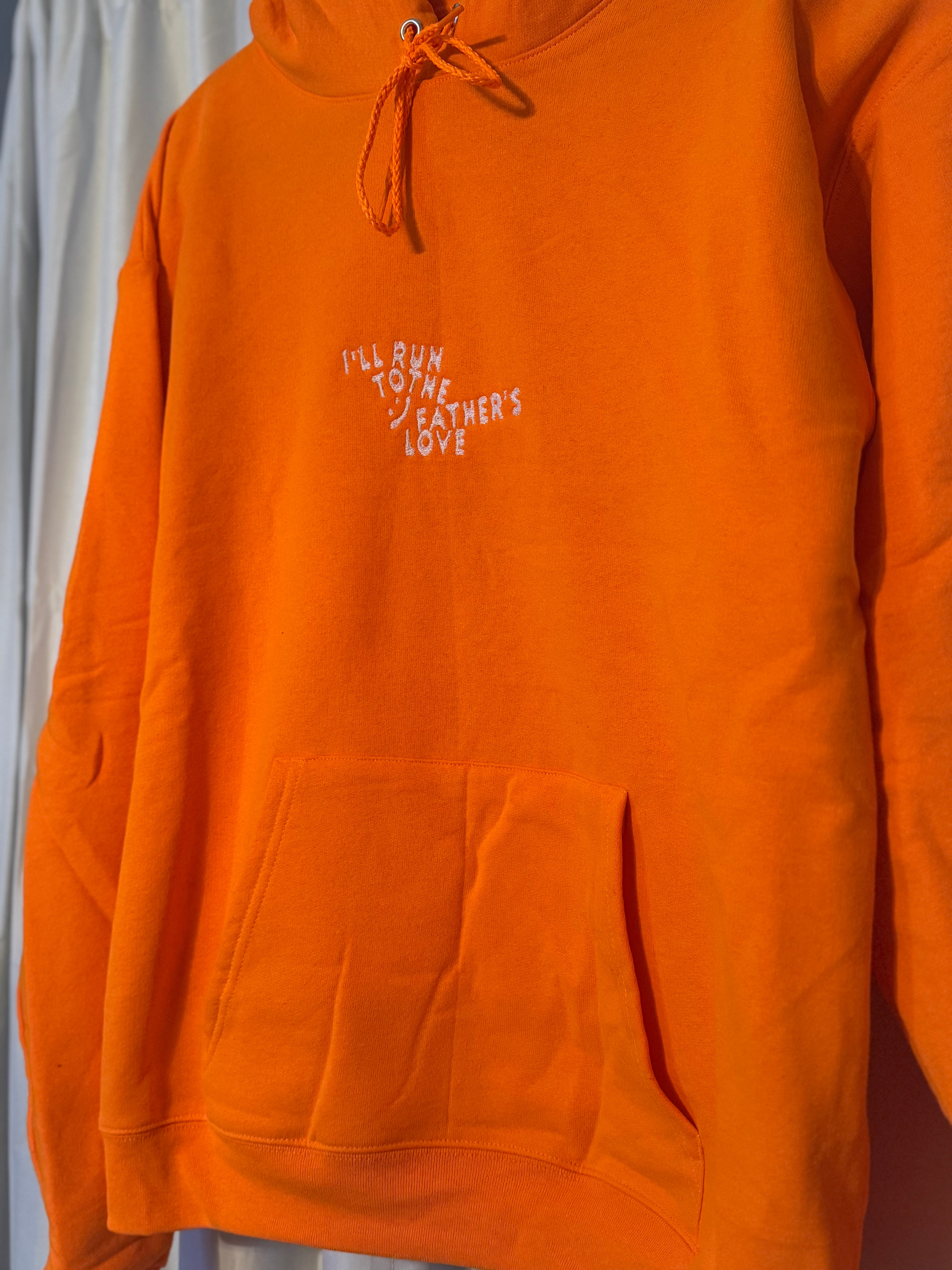 I’ll Run to the Father’s Love Hoodie