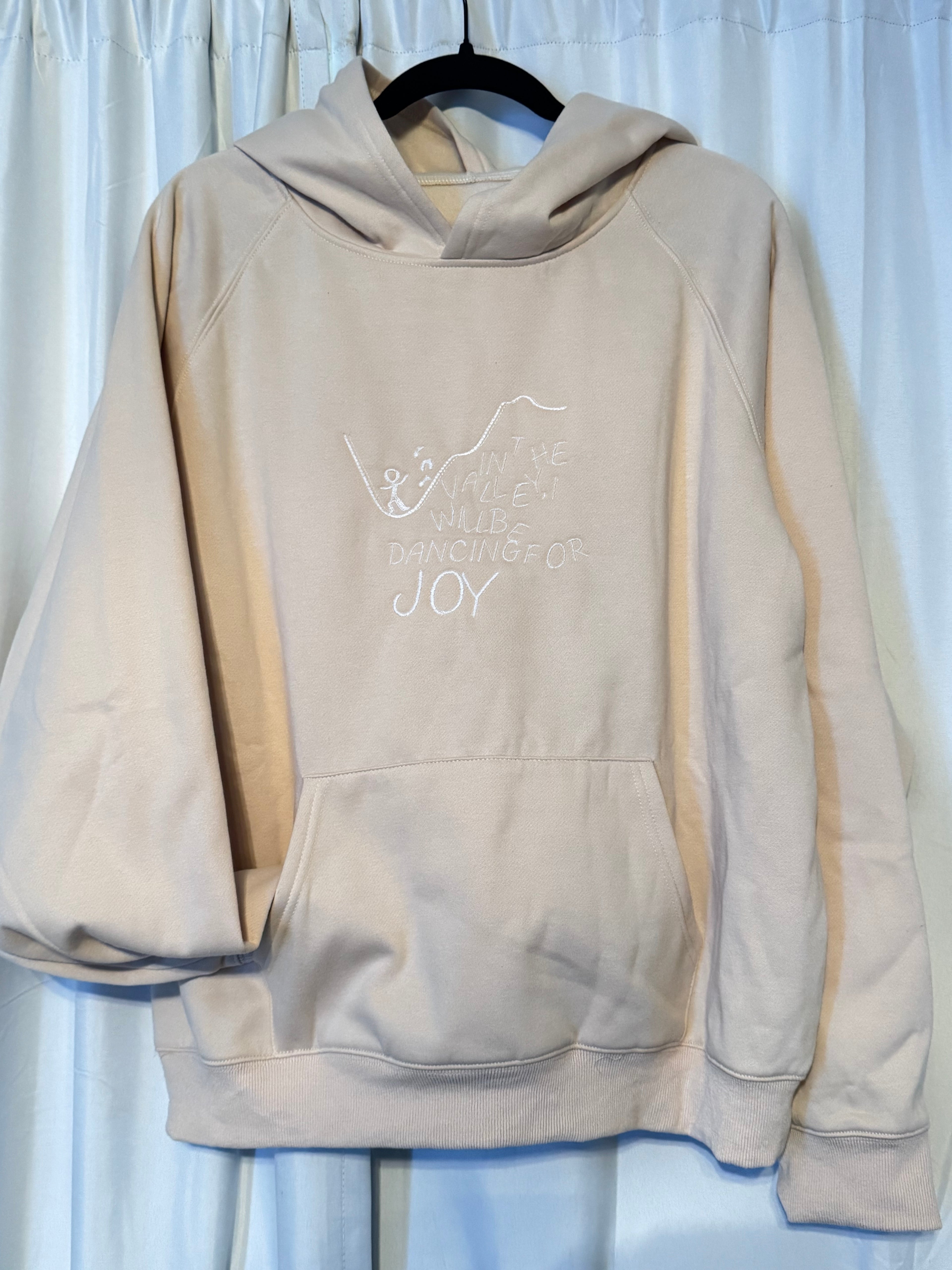 In the valley, I will be dancing for joy, Hoodie